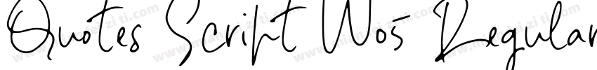 Quotes Script W05 Regular字体转换